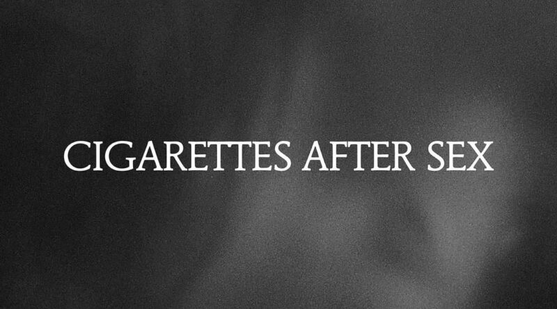Musik Cigarettes After Sex